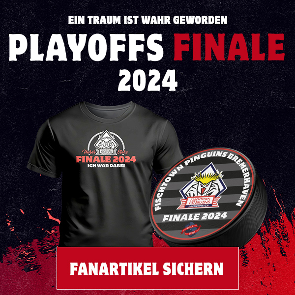 Playoffs 2024 Fanartikel der Fischtown Pinguins Bremerhaven
